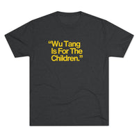 Load image into Gallery viewer, WU TANG IS FOR THE CHILDREN
