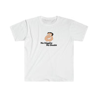 Load image into Gallery viewer, NO GIGGITY, NO DOUBT
