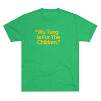 Load image into Gallery viewer, WU TANG IS FOR THE CHILDREN
