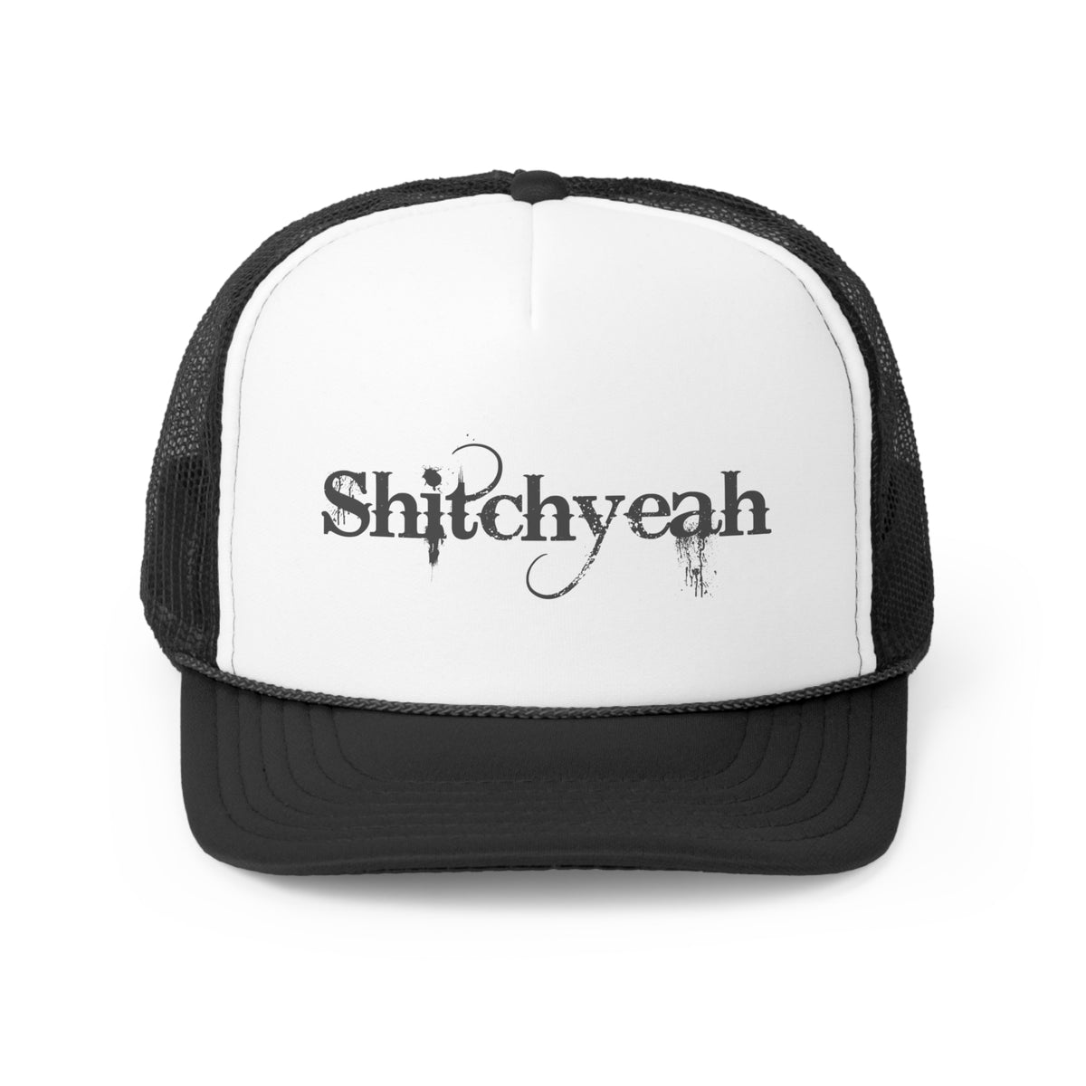 SHITCHYEAH