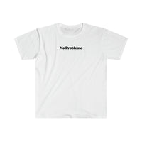 Load image into Gallery viewer, NO PROBLEMO
