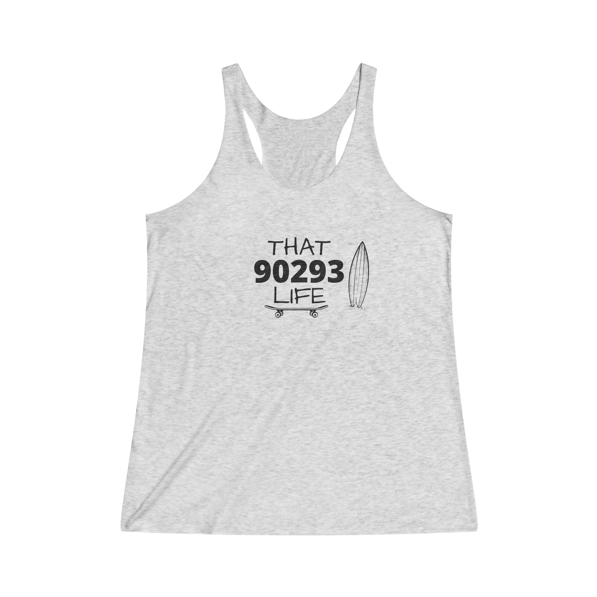 THAT 90293 LIFE