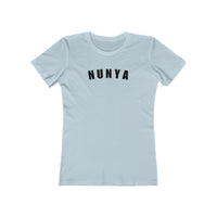 Load image into Gallery viewer, NUNYA (BOLD)
