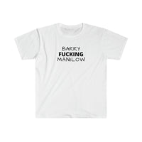 Load image into Gallery viewer, BARRY EFFING MANILOW
