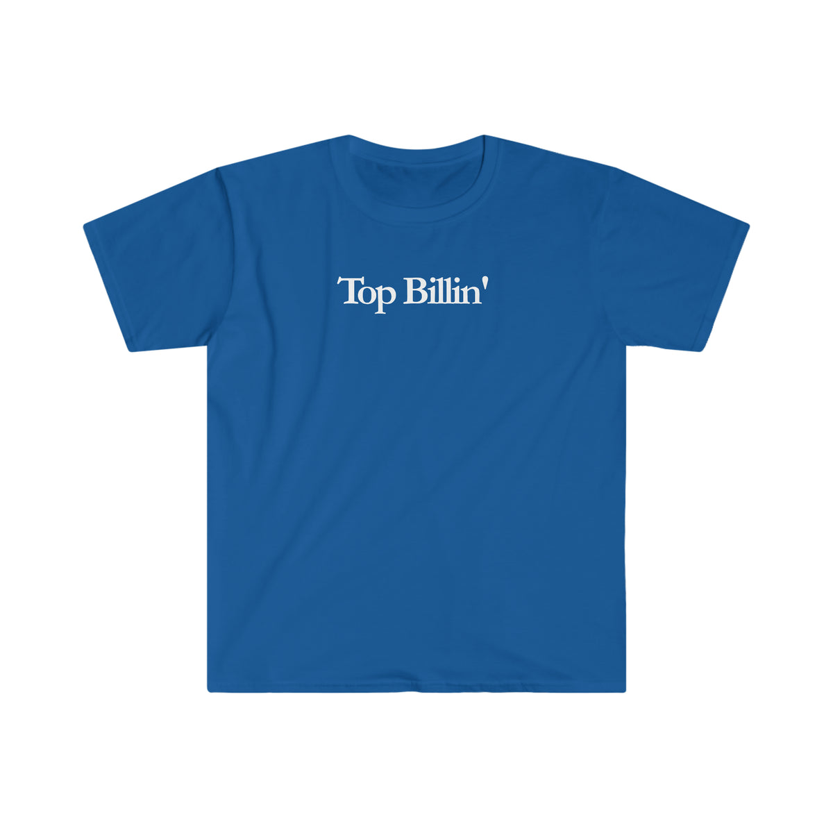 TOP BILLIN'