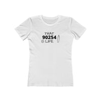 Load image into Gallery viewer, That 90254 Life - Women's Boyfriend Tee
