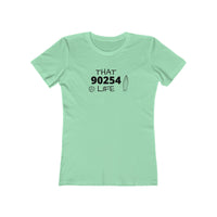 Load image into Gallery viewer, That 90254 Life - Women's Boyfriend Tee
