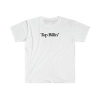 Load image into Gallery viewer, TOP BILLIN&#39;
