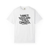 Load image into Gallery viewer, Damn It Feels Good To Be A Gangsta - Garment Dyed T-Shirt
