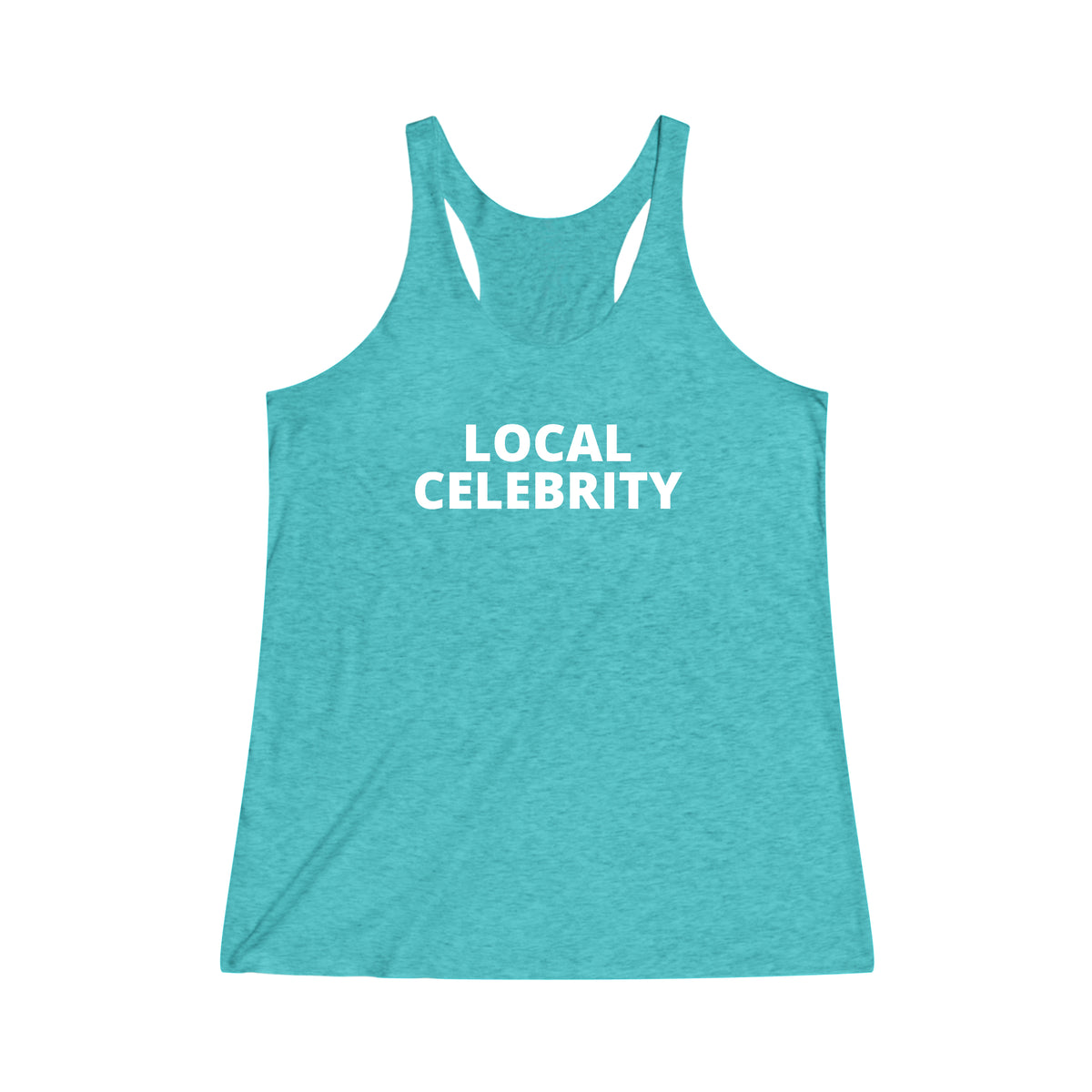 LOCAL CELEBRITY