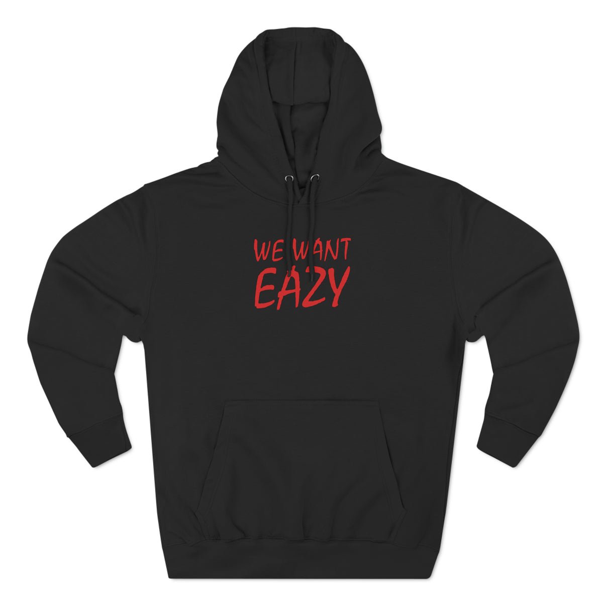 WE WANT EAZY