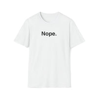 Load image into Gallery viewer, Nope.
