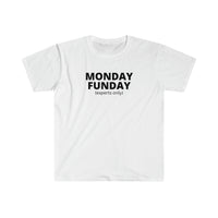 Load image into Gallery viewer, MONDAY FUNDAY (EXPERTS ONLY)
