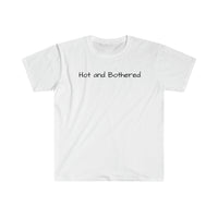 Load image into Gallery viewer, HOT AND BOTHERED
