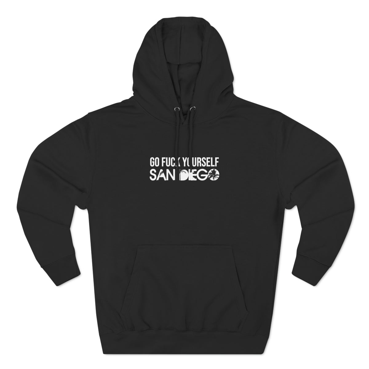 GO F YOURSELF SAN DIEGO