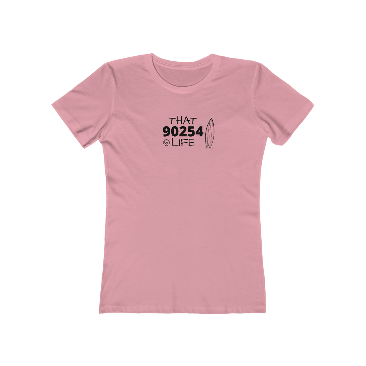 THAT 90254 LIFE