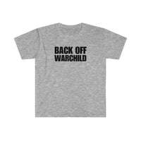 Load image into Gallery viewer, BACK OFF WARCHILD
