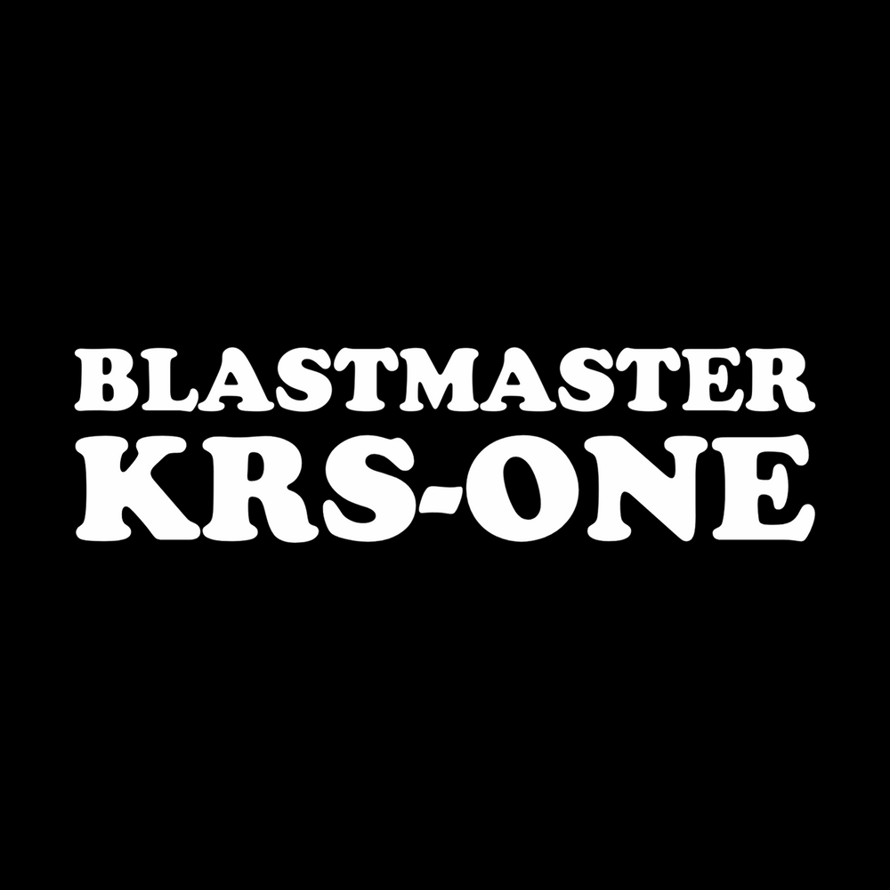 BLASTMASTER KRS-ONE