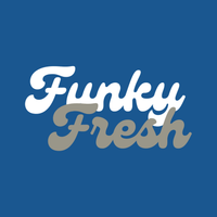 Load image into Gallery viewer, FUNKY FRESH
