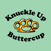 Load image into Gallery viewer, KNUCKLE UP BUTTERCUP
