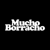 Load image into Gallery viewer, MUCHO BORRACHO
