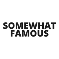 Load image into Gallery viewer, SOMEWHAT FAMOUS
