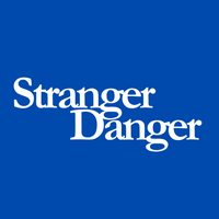 Load image into Gallery viewer, STRANGER DANGER
