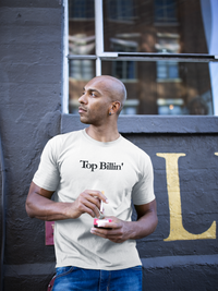 Load image into Gallery viewer, TOP BILLIN&#39;
